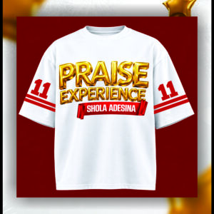 Praise Experience With Shola Adesina T-Shirt
